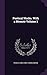 Poetical Works. With a Memoir Volume 1