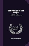 The Strength Of The People: A Study In Social Economics