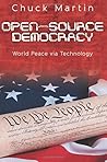 Open-Source Democracy: World Peace via Technology