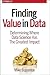 Finding Value in Data: Determining Where Data Science Has the Greatest Impact