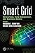 Smart Grid: Networking, Data Management, and Business Models (100 Cases)