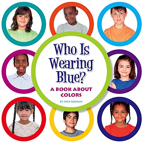 Who Is Wearing Blue?: A Book About Colors (Concept Fun)