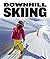 Downhill Skiing (Beginning Sports)