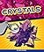 Crystals (Geology Rocks!)