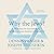 Why the Jews? Lib/E: The Reason for Anti-Semitism, the Most Accurate Predictor of Human Evil