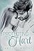 Protecting My Hart by Danielle Wright Protecting My Hart by Danielle Wright