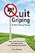 Quit Griping & Start Taking Charge by Tom Kaletta