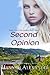Second Opinion (The Healing Touch, #1)
