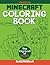 Minecraft Coloring Book: The Big Book of Mobs