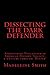 Dissecting the Dark Defender: Approaching Vigilantism in American History, Society & Culture through 'Dexter'