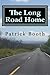 The Long Road Home: An 11-m...