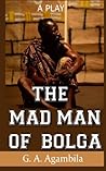 The Mad Man of Bolga
