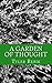 A Garden of Thought: Poetry...