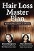 Hair Loss Master Plan: Heal...