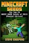 Minecraft Seeds Handbook by Steve Creepers