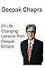 Deepak Chopra: 25 Life Chan...