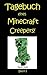 Tagebuch Eines Minecraft Cr...