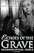Echoes of the Grave (Sisterhood of Fear)