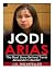 Jodi Arias: The Real Story ...
