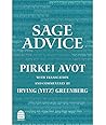Sage Advice: Pirkei Avot (English and Hebrew Edition) Sage Advice: Pirkei Avot (English and Hebrew Edition)