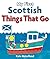 My First Scottish Things That Go