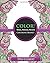 Color! Relax, Release, Rene...