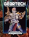 GearTech: Classic Reprint of Arsenal & Hardwear/Softwear - A Supplement for Shatterzone