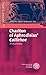 Chariton of Aphrodisias' 'Callirhoe': A Critical Edition (Antike Texte) (English and Ancient Greek Edition)