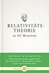 Relativitätstheorie in 60 Minuten by Reinhard Pietsch Relativitätstheorie in 60 Minuten by Reinhard Pietsch