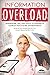 Information Overload: Frame...