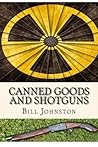 Canned Goods and Shotguns