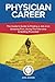 Physician Career (Special E...