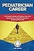 Pediatrician Career (Specia...