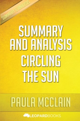 Circling the Sun: By Paula McLain (Paperback)