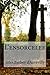 L'ensorcelee (French Edition)