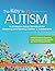 The Key to Autism: An Evidence-based Workbook for Assessing and Treating Children & Adolescents