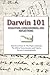 Darwin 101: Evolution, Consciousness, and Reflections