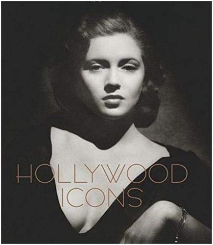Hollywood Icons: Photographs from the John Kobal Foundation (Hardcover)