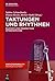 Taktungen Und Rhythmen: Raumzeitliche Perspektiven Interdisziplinar (Spatiotemporality / Raumzeitlichkeit) (German Edition)