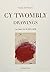 Cy Twombly: Drawings. Catalog Raisonne Vol. 6 1972−1979