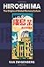 Hiroshima: The Origins of G...