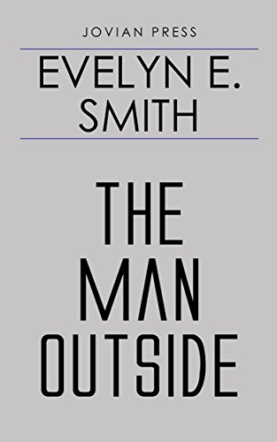 The Man Outside (Kindle Edition)