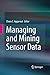 Managing and Mining Sensor Data