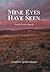 Mine Eyes Have Seen by Johnny Sundstrom
