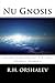 Nu Gnosis Vol 2 by R.H. Orshalev