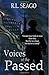 Voices of the Passed