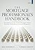 The Mortgage Professional's Handbook: Succeeding in the New World of Mortgage Finance: Secondary Marketing and Financial Management