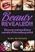 Beauty Revealed: Discover E...