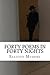 Forty Poems in Forty Nights