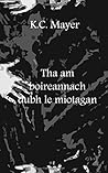 Tha Am Boireannach Dubh Le Miotagan